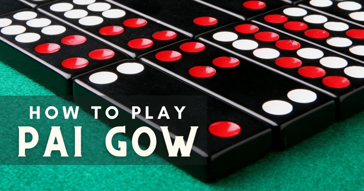 Πώς να παίξετε και να κερδίσετε στο Fortune Pai Gow